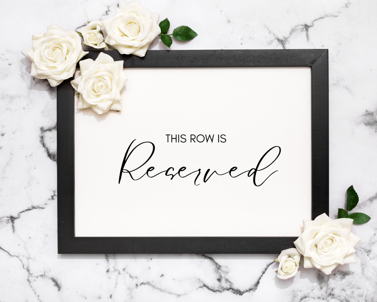 BUNDLE | Reserved Signage for Weddings (Digital File Only)