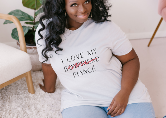 "I Love My Boyfriend Now Fiancé" Fine Print Unisex T-shirt (White)