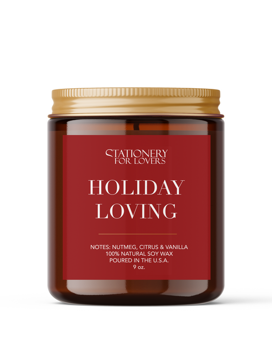 HOLIDAY LOVING - Scented Candle