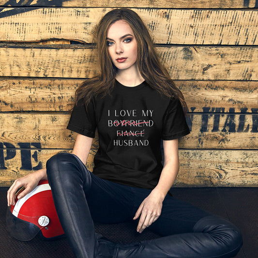 "I Love My Husband" Fine Print Unisex T-shirt (Black)
