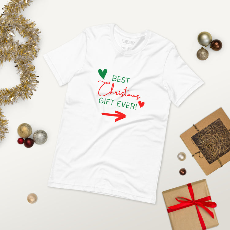 "Best Christmas Gift Ever" Unisex T-shirt (Red/Green - Right Arrow)