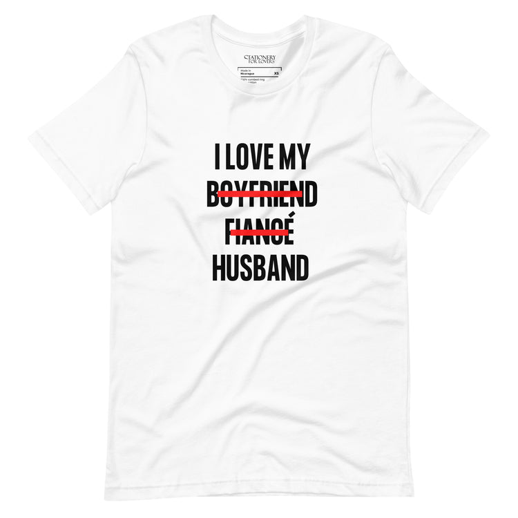 "I Love My Husband" Block Font Unisex T-shirt (White)